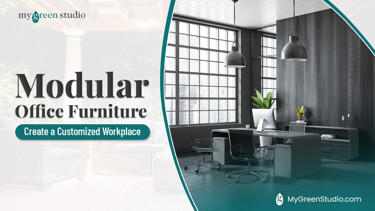 Modular Office Furniture: Create a Customized Workplace
